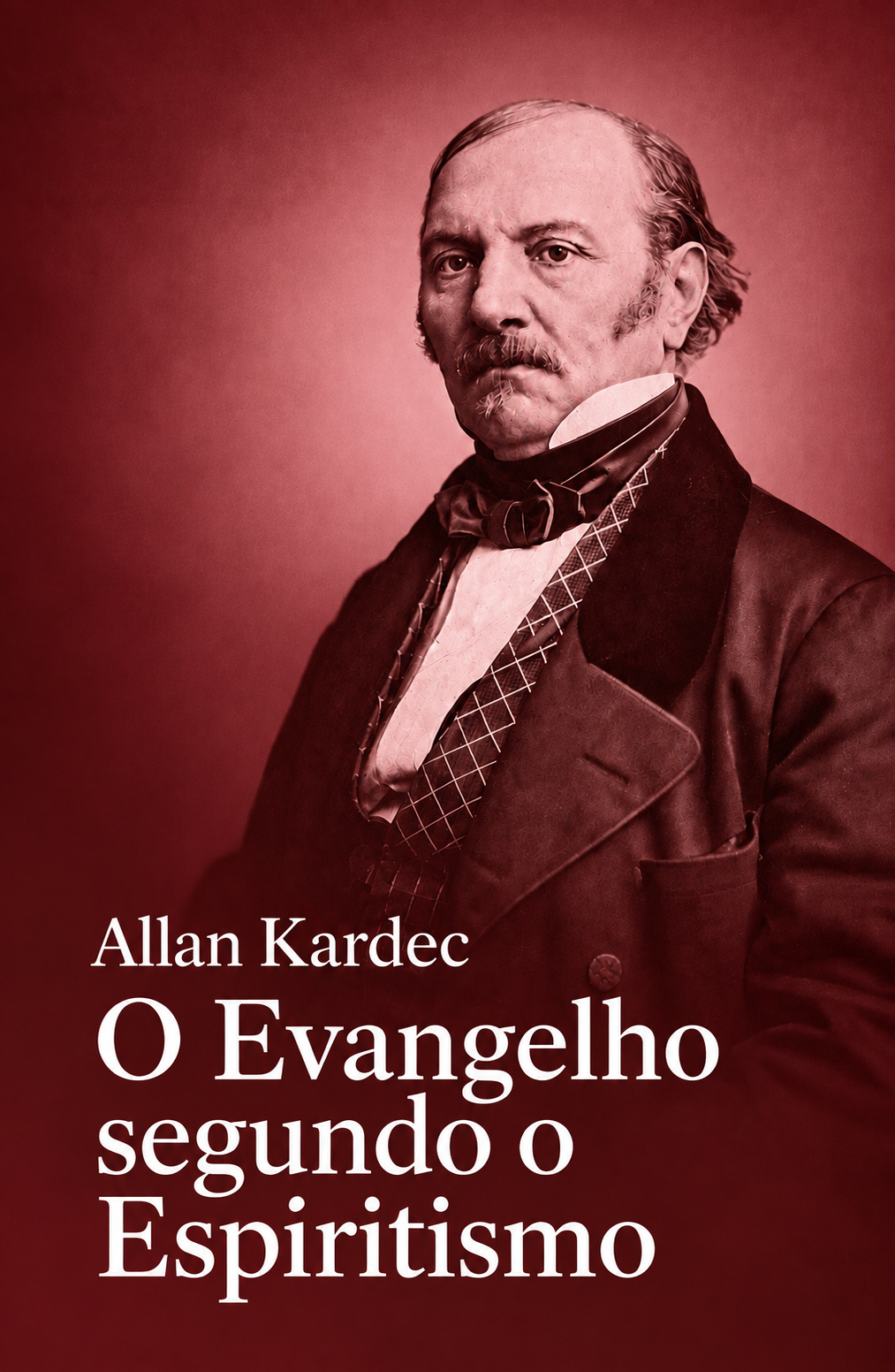 O Evangelho Segundo o Espiritismo